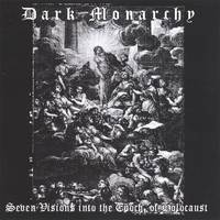 Seven Visions Into the Epoch of Holocaust